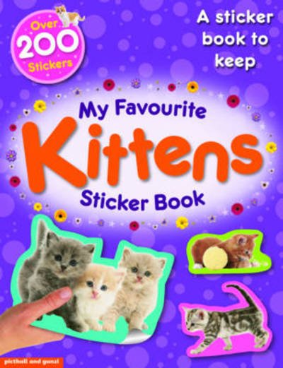 Cover for Chez Picthall · Favourite Kittens - My Favourite Sticker Books (Pocketbok) (2010)