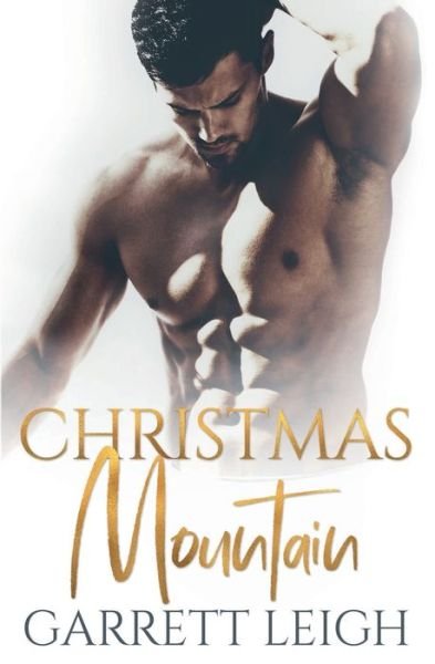 Cover for Garrett Leigh · Christmas Mountain (Paperback Book) (2021)