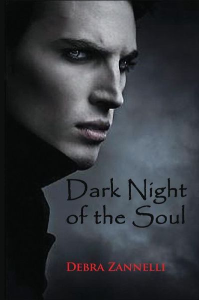 Cover for Debra Zannelli · Dark Night of the Soul (Paperback Book) (2016)