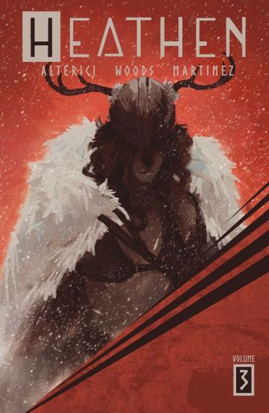 Heathen Volume 3 - Natasha Alterici - Books - Vault Comics - 9781939424662 - September 22, 2020