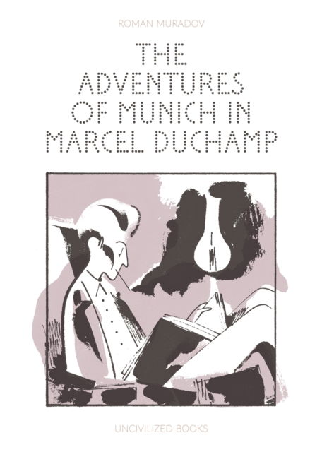 Cover for Roman Muradov · The Adventures of Munich in Marcel Duchamp (Paperback Book) (2025)