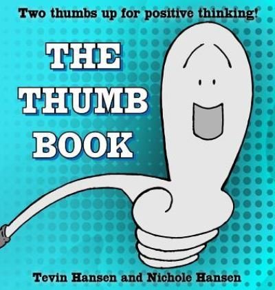 Cover for Tevin Hansen · The Thumb Book (Inbunden Bok) (2017)