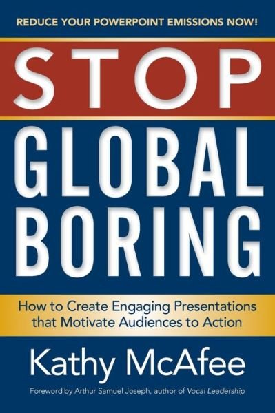 Cover for Kathy McAfee · Stop Global Boring (Paperback Book) (2016)