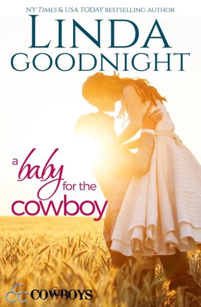 Cover for Linda Goodnight · A Baby for the Cowboy (Paperback Book) (2017)