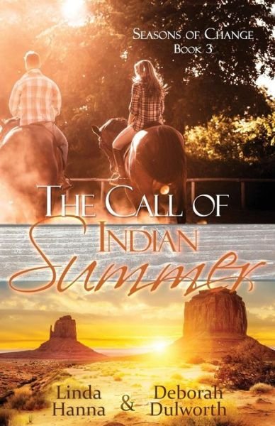 Cover for Deborah Dulworth · The Call of Indian Summer (Paperback Book) (2018)