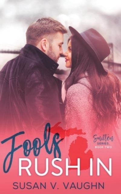 Cover for Susan V Vaughn · Fools Rush In (Pocketbok) (2020)