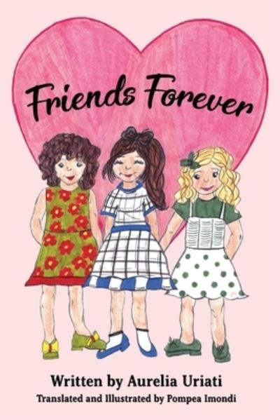 Cover for Aurelia Uriati · Friends Forever (Paperback Book) (2020)