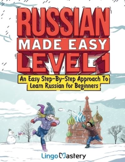 Cover for Lingo Mastery · Russian Made Easy Level 1 (Book) (2022)