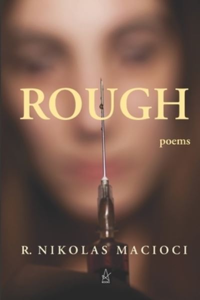 Cover for R Nikolas Macioci · Rough (Paperback Book) (2020)