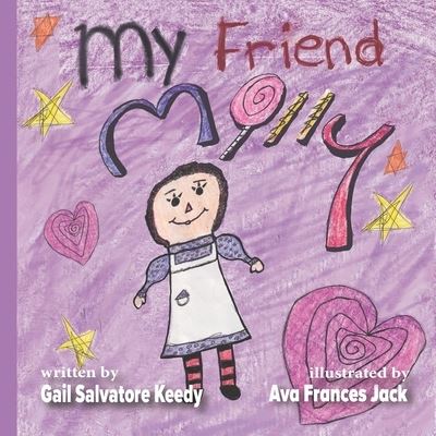 Cover for Gail Keedy · My Friend Molly (Book) (2021)