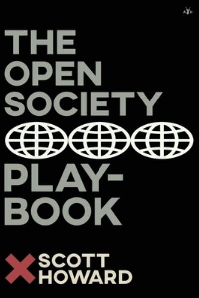 Cover for Scott Howard · Open Society Playbook (Book) (2023)