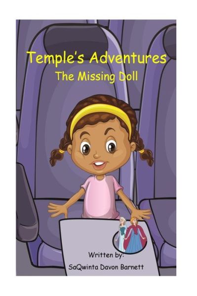 Cover for SaQwinta Davon Barnett · Temple's Adventures : The Missing Doll (Paperback Book) (2017)