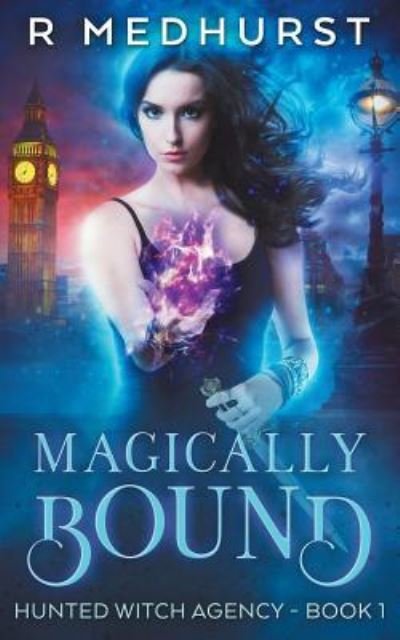 Cover for Rachel Medhurst · Magically Bound (Paperback Bog) (2017)
