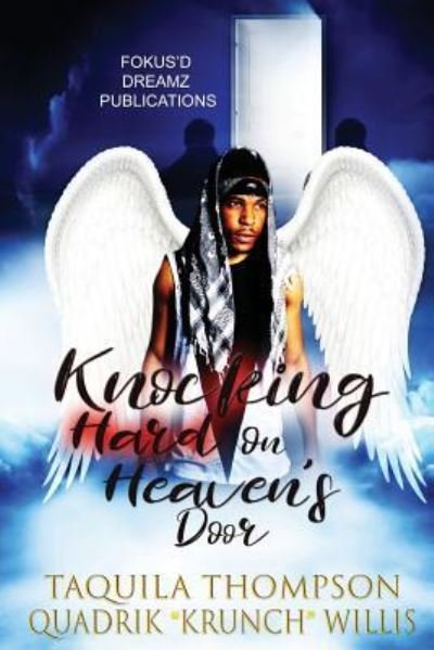 Cover for Quadrik Krunch Willis · Knocking Hard on Heaven's Door (Paperback Book) (2017)