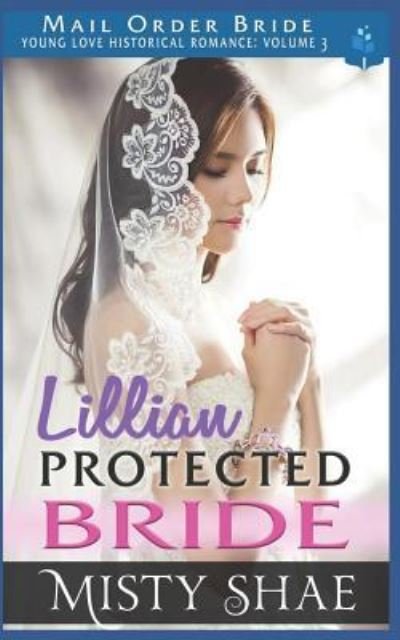 Cover for Pure Read · Lillian - Protected Bride (Paperback Book) (2018)