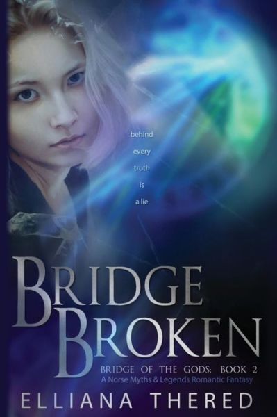 Cover for Elliana Thered · Bridge Broken (Paperback Book) (2018)