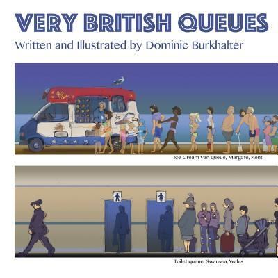 Cover for Dominic Burkhalter · Very British Queues (Paperback Book) (2018)