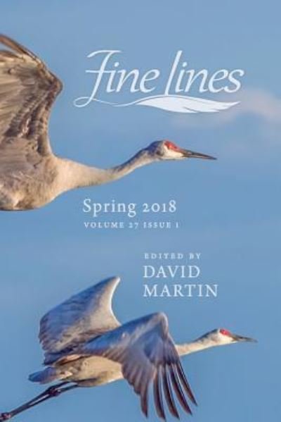 Fine Lines Spring 2018 - David Martin - Bücher - Createspace Independent Publishing Platf - 9781986280662 - 20. März 2018