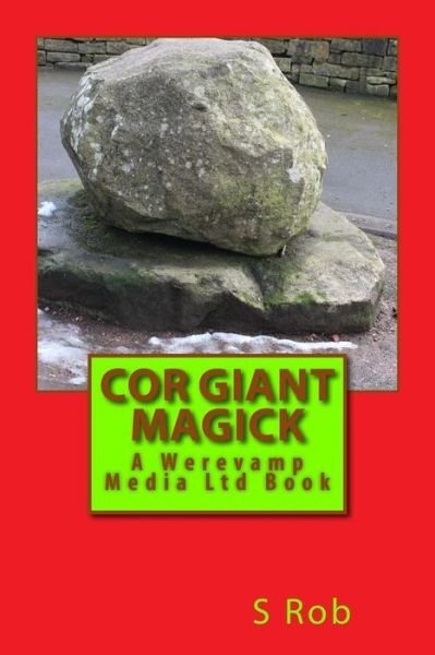 Cover for S Rob · Cor Giant Magick (Paperback Book) (2018)