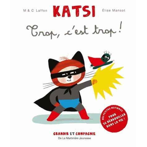 Cover for Martine Laffon · Katsi, Trop C'Est Trop (Paperback Book) (2013)