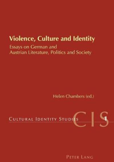 Cover for Violence, Culture and Identity - Cultural Identity Studies (Paperback Book) (2005)