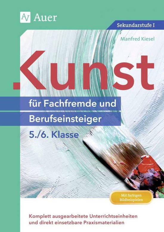 Cover for Kiesel · Kunst für Fachfremde,5./6.Kl. (Book)