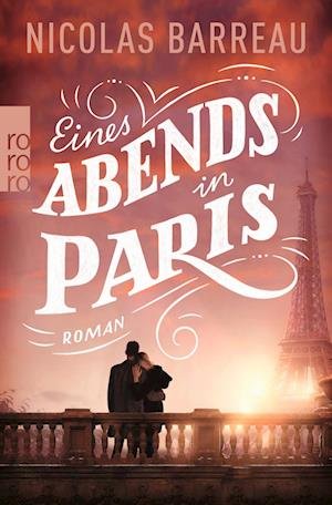 Cover for Nicolas Barreau · Eines Abends in Paris (Book) (2022)