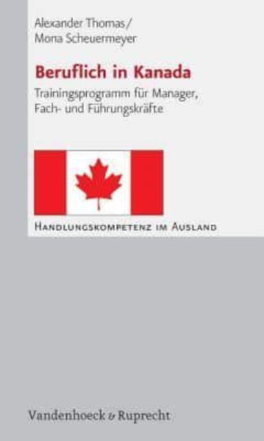 Cover for Alexander Thomas · Handlungskompetenz im Ausland.: Trainingsprogramm fA&quot;r Manager, Fach- und FA&quot;hrungskrA¤fte (Paperback Book) (2006)