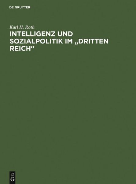 Cover for K.H. Roth · Intelligenz u.Sozialpolitik (Book) [German edition] (1993)