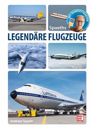Cover for Andreas Spaeth · Spaeths Legendäre Flugzeuge (Buch) (2025)