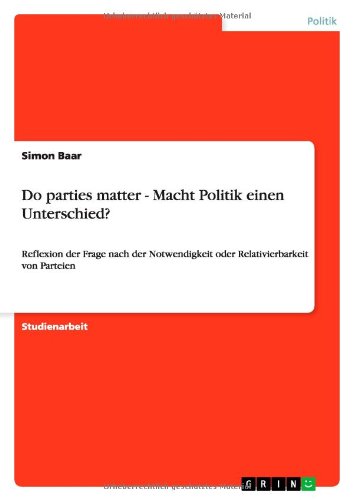 Cover for Baar · Do parties matter - Macht Politik (Paperback Book) [German edition] (2011)