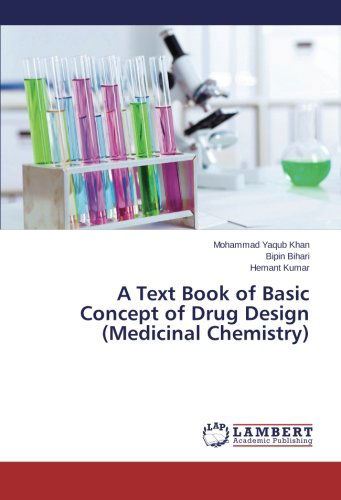 Cover for Hemant Kumar · A Text Book of Basic Concept of Drug Design (Medicinal Chemistry) (Paperback Book) (2014)