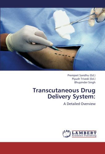 Cover for Bhupinder Singh · Transcutaneous Drug Delivery System:: a Detailed Overview (Paperback Book) (2012)