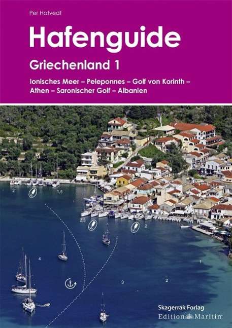 Cover for Hotvedt · Hafenguide Griechenland.1 (Book)