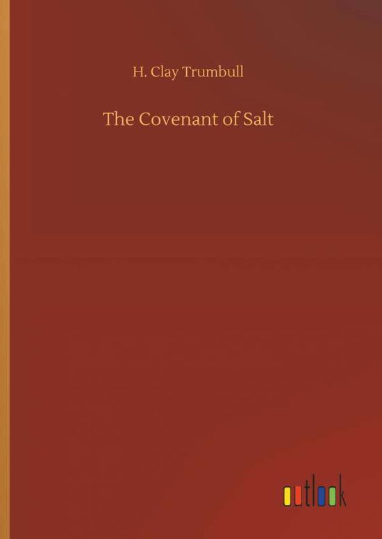 Cover for Trumbull · The Covenant of Salt (Book) (2018)