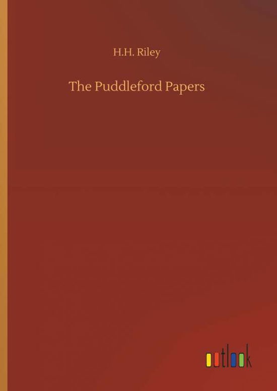 Cover for Riley · The Puddleford Papers (Bog) (2018)