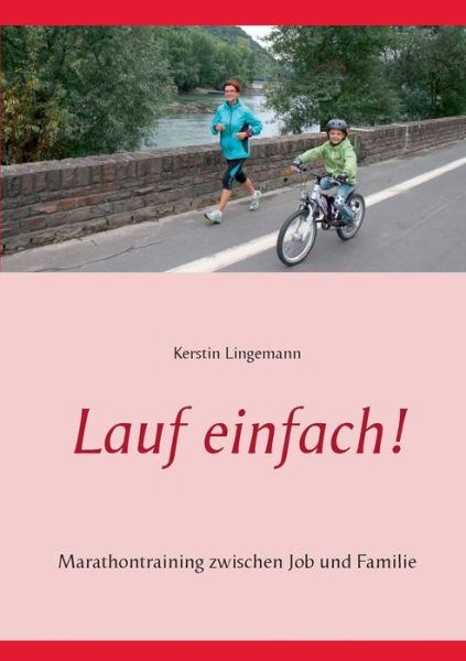 Cover for Kerstin Lingemann · Lauf Einfach! (Paperback Book) (2015)