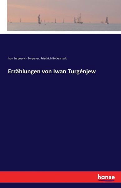 Cover for Turgenev · Erzählungen von Iwan Turgénjew (Bog) (2017)