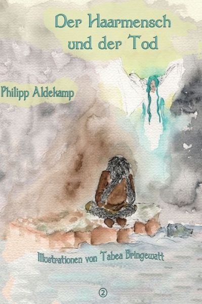 Cover for Aldekamp · Der Haarmensch und der Tod (Book) (2019)