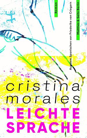 Cover for Cristina Morales · Leichte Sprache (Gebundenes Buch) (2022)