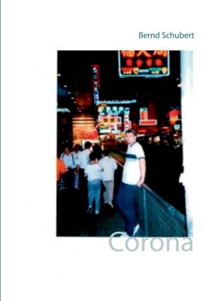 Cover for Schubert · Corona (Buch) (2020)