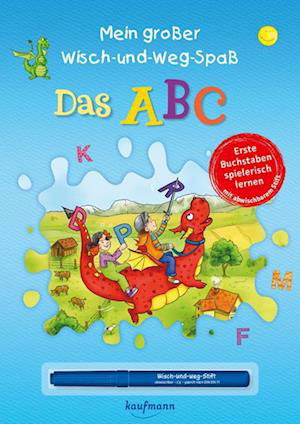 Cover for Stephanie Stickel · Mein großer Wisch-und-Weg-Spaß - Das ABC (Book) (2022)
