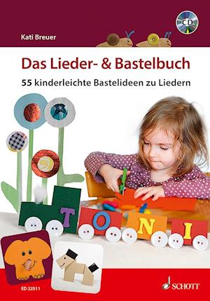 Cover for Kati Breuer · Das Lieder- &amp; Bastelbuch (Paperback Book) (2016)