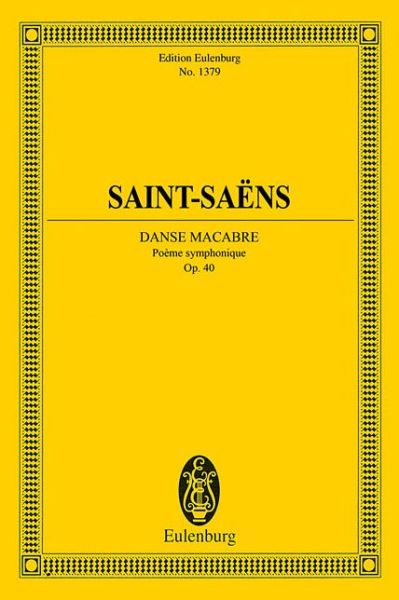 Cover for Camille Saint-Saens · Danse Macabre Op. 40 (Buch) (2018)