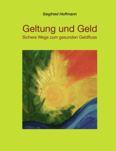 Cover for Siegfried Hoffmann · Geltung Und Geld (Paperback Book) [German edition] (2009)