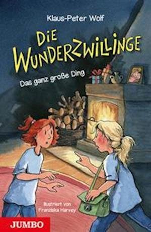 Cover for Klaus-Peter Wolf · Die Wunderzwillinge. Das ganz große Ding (Buch) (2022)