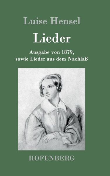 Cover for Luise Hensel · Lieder (Hardcover Book) (2015)