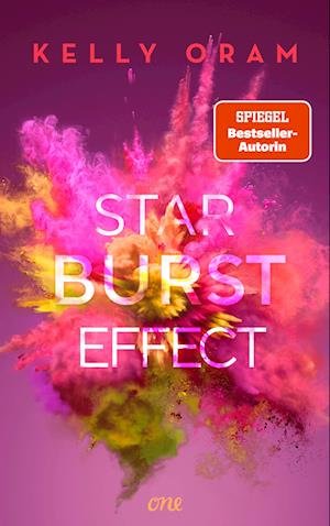 Cover for Kelly Oram · Starburst Effect (Book) (2023)