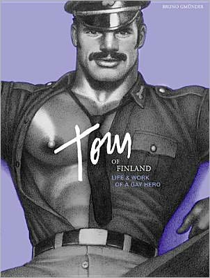 Tom of Finland Life and Work of a Gay Hero - F. Valentine Hooven - Books - Bruno Gmuender GmbH - 9783867871662 - January 12, 2011