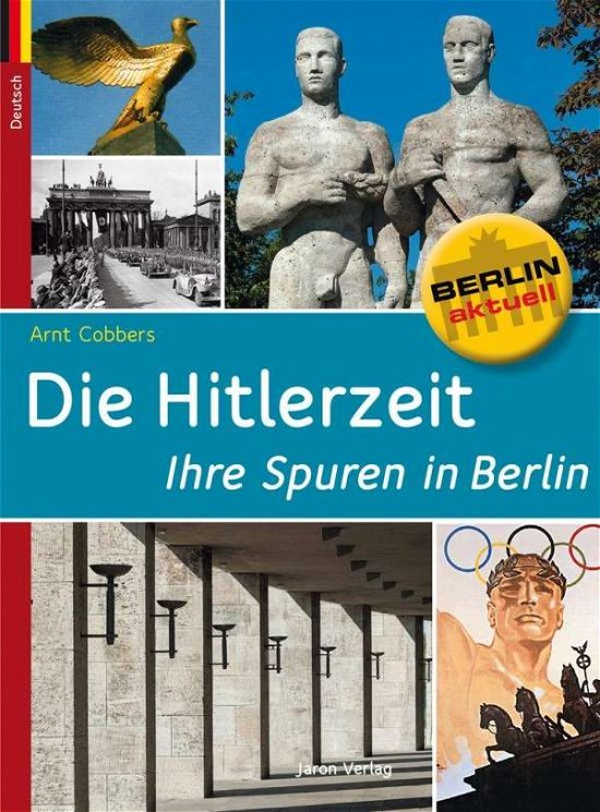Cover for Cobbers · Die Hitlerzeit-Spuren Berlin (Book)